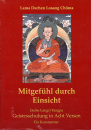 Lama Dechen Losang Chöma : Mitgefühl durch Einsicht