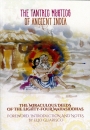 Elio Guarisco : The Tantric Mystics of Ancient India: The Miraculous Deeds of the 84 Mahasiddhas