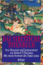 Robert F. Thurman : Das Tibetische Totenbuch GEB)