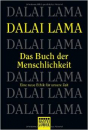 Dalai Lama - Das Buch der Menschlichkeit. Die neue Ethik für unsere Zeit. (Broschiert)